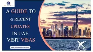 A Guide to 6 Recent Updates in UAE Visit Visas