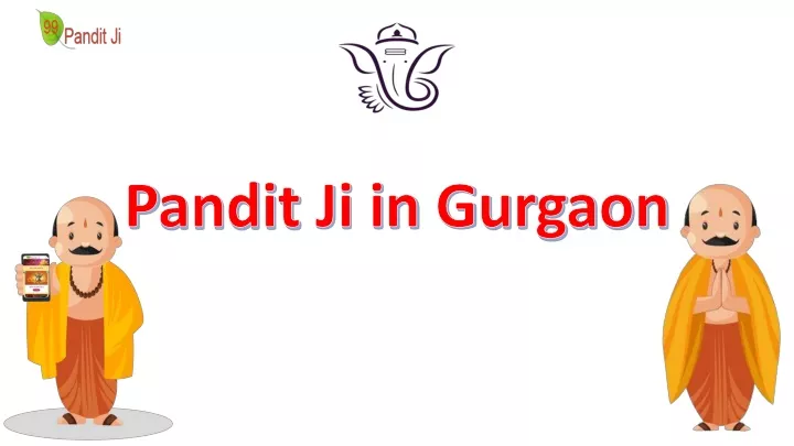 p andit j i in g urgaon