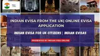 Indian eVisa from the UK| Online eVisa Application| Indian eVisa for UK Citizens