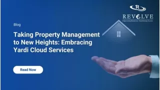Taking Property Management to New Heights_ Embracing Yardi Cloud Services