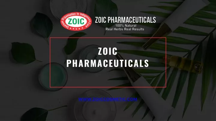zoic pharmaceuticals