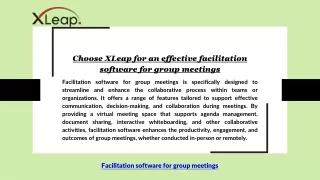 Choose XLeap for an effective facilitation software for group meetings