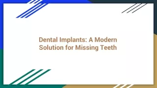 Dental Implants_ A Modern Solution for Missing Teeth