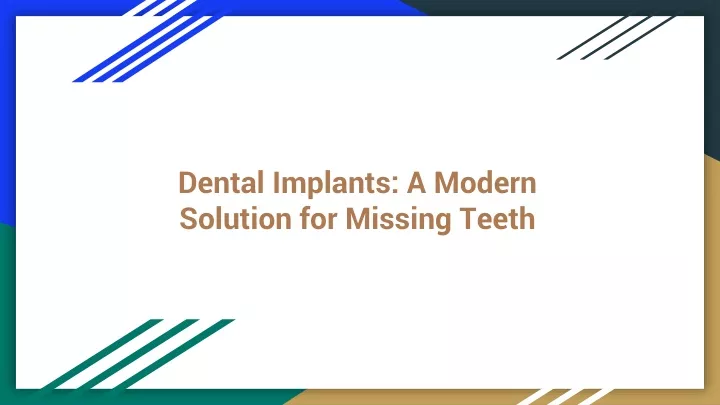 dental implants a modern solution for missing teeth