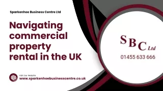 Navigating commercial property rental in the UK