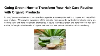 Going Green_ How to Transform Your Hair Care Routine with Organic Products