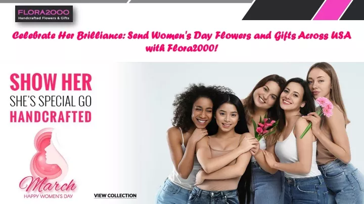 celebrate her brilliance send women s day flowers