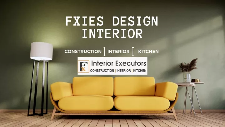 fxies design interior