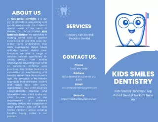 Kids Smiles Dentistry - Month 1