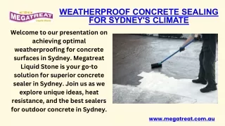 Weatherproof Concrete Sealing for Sydney's Climate