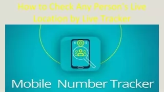 How to Check Any Person's Live Location by Live Tracker