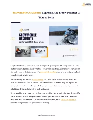 Snowmobile Accidents: Exploring the Frosty Frontier of Winter Perils