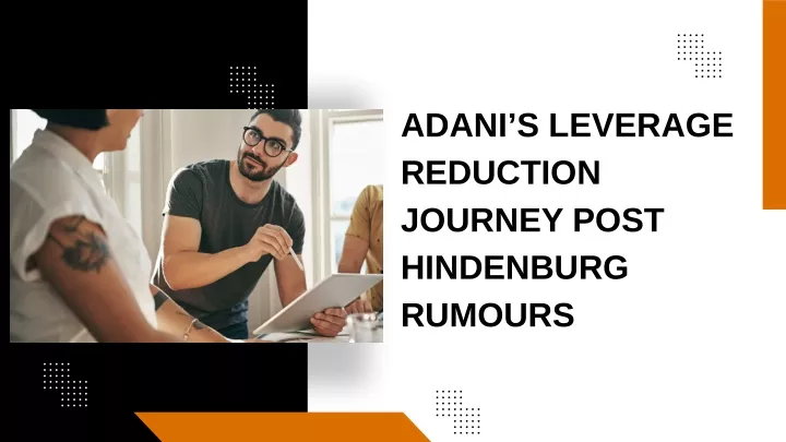 adani s leverage reduction journey post