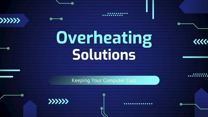 overheating solutions