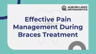 Effective Pain Management During Braces Treatment