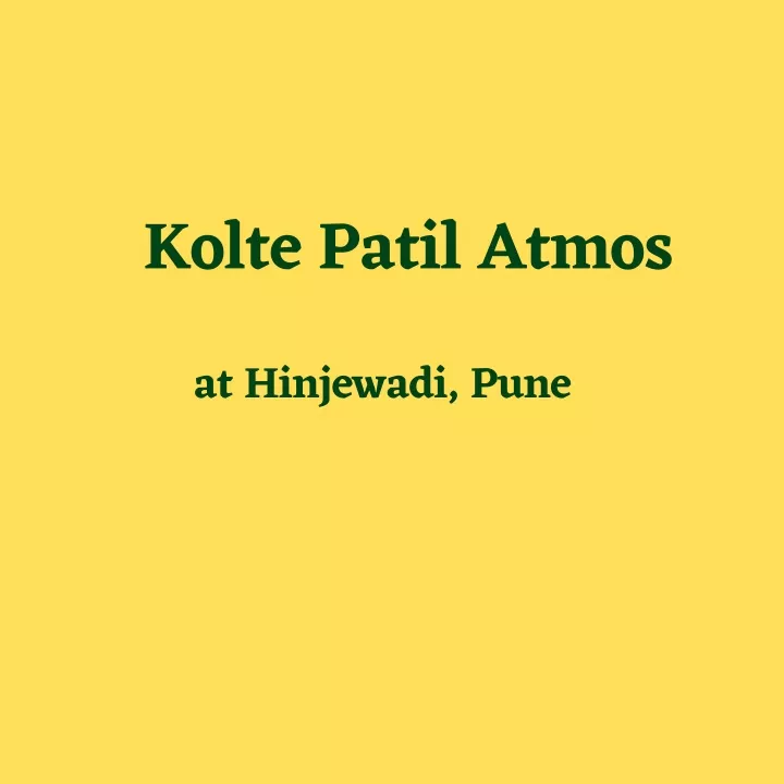 kolte patil atmos