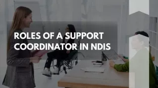 Roles Of A Support Coordinator in NDIS