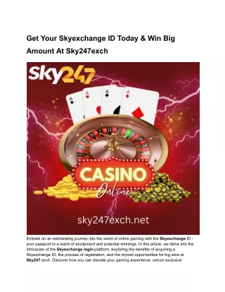Get Your Skyexchange ID Today & Win Big Amount At Sky247exch