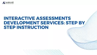 interactive assessments development services step