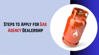 Steps to Apply for Gas Agency Dealership