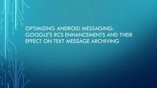 optimizing android messaging google