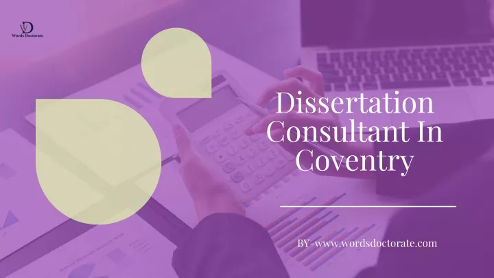 dissertation consultant in coventry