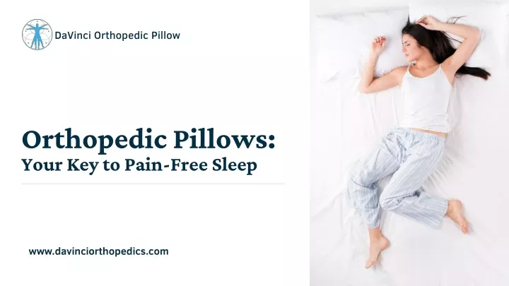 orthopedic pillows your key to pain free sleep