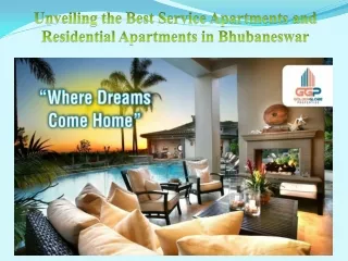 Unveiling the Best Service Apartments and Residential Apartments in Bhubaneswar