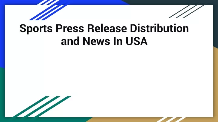 sports press release distribution and news in usa