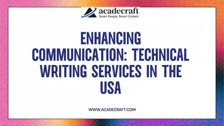 enhancing communication technical writing