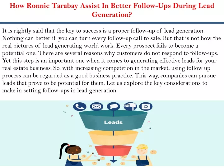 how ronnie tarabay assist in better follow