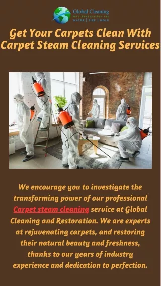 Renew Your Carpets With Global Cleaning and Restoration's Carpet Steam Cleaning