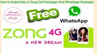 Sim How to Subscribe to Zong Call Packages And Whatsapp PackagesServicies