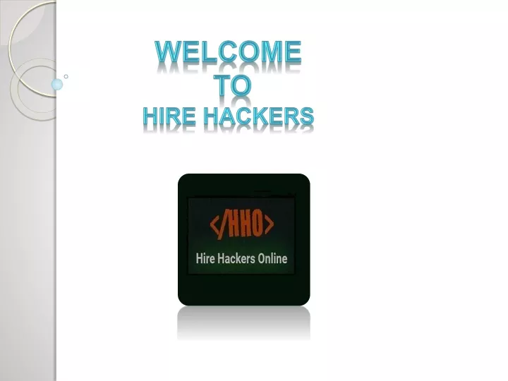 welcome to hire hackers