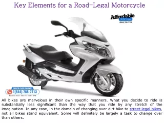 Key Elements for a Road-Legal Motorcycle