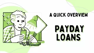 Understanding Payday Loans A Quick Overview