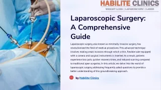 Laparoscopic Surgery- a Comprehensive Guide