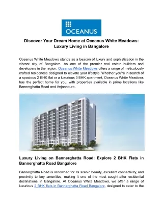 Discover Your Dream Home at Oceanus White Meadows_ Luxury Living in Bangalore (1)