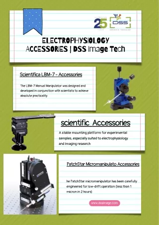 ELECTROPHYSIOLOGY ACCESSORIES  DSS Image Tech