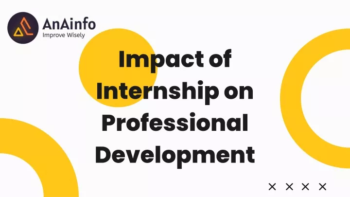 impact of internship on professional development