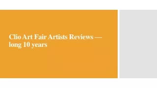 Clio Art Fair Artists Reviews — long 10 years
