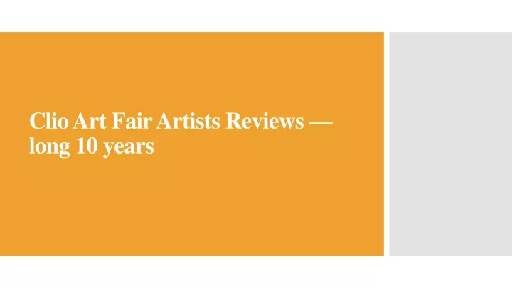 clio art fair artists reviews long 10 years