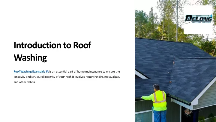 introduction to roof washing