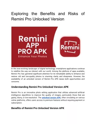 Exploring the Benefits and Risks of Remini Pro Unlocked Version