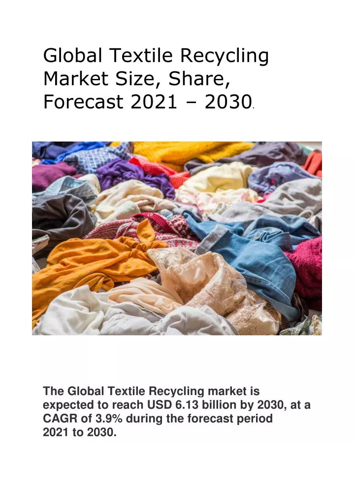 global textile recycling market size share