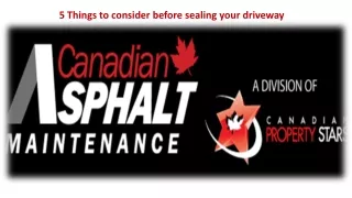 5 Things to consider before sealing your driveway