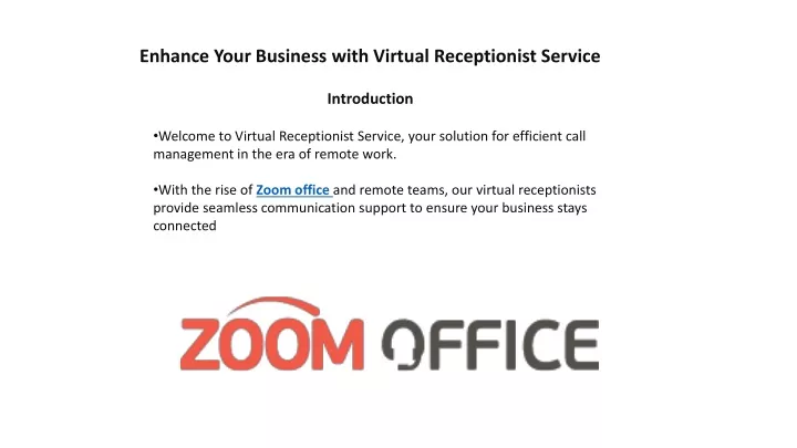 enhance your business with virtual receptionist