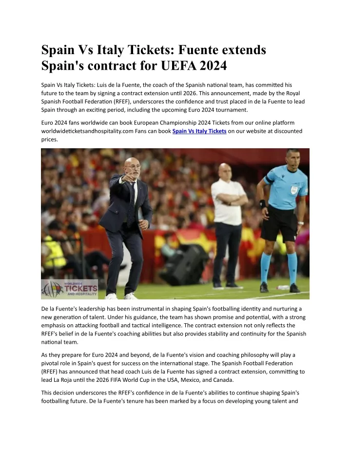spain vs italy tickets fuente extends spain