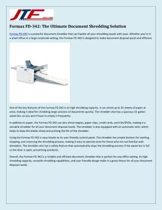 Formax FD-342: Your Efficient Document Shredding Solution