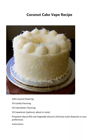 Coconut Cake Vape Recipe